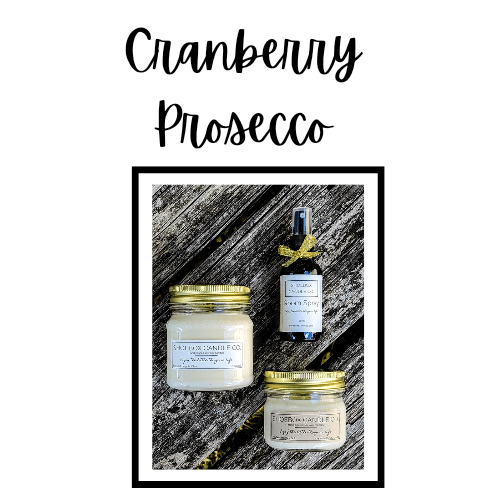 Cranberry Prosecco - Shoebox Candle Co.